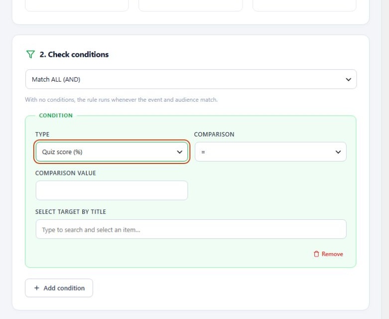 Smart Rules condition builder with quiz score comparison controls.